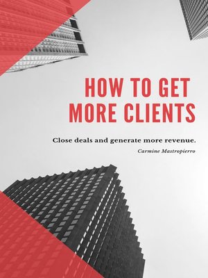 cover image of How to Get More Clients